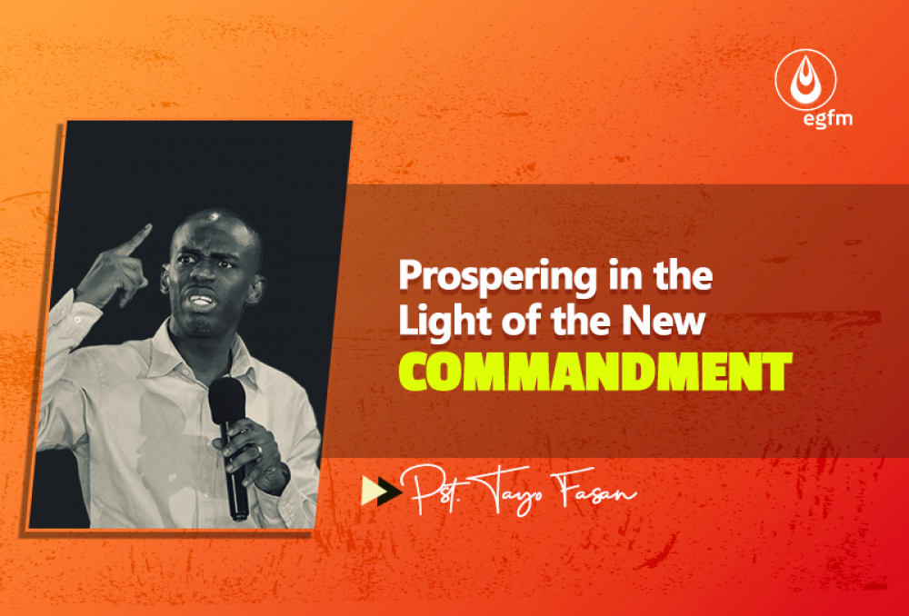 Prospering in the Light of Commandment