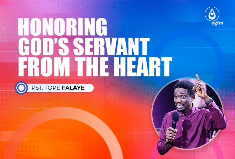 Honouring God’s Servant from the Heart