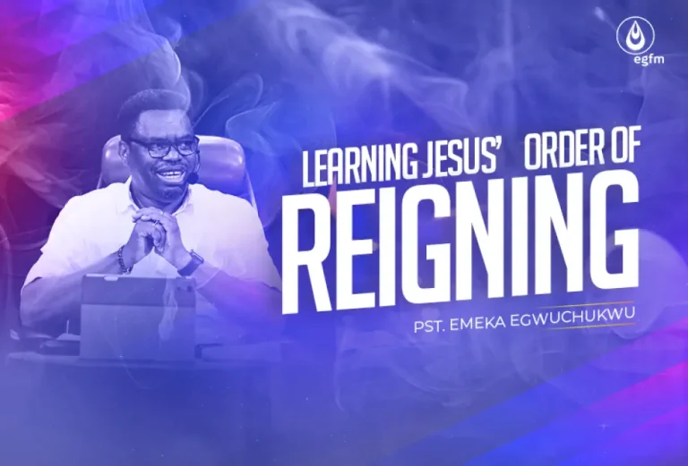Learning Jesus’ Order of Reigning (SOS)