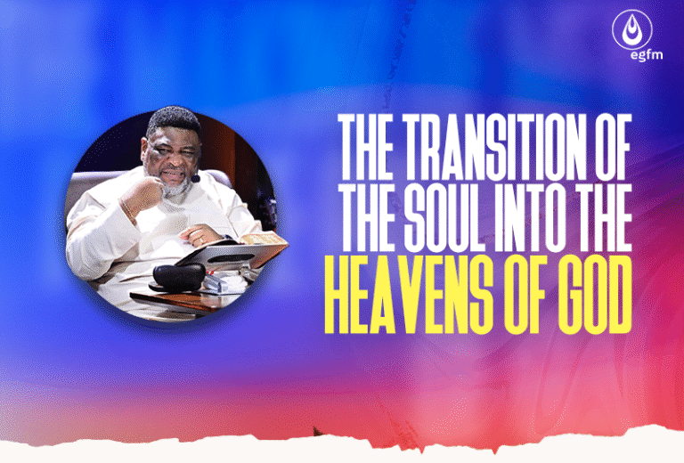 The Transition of the Soul into the Heavens of God