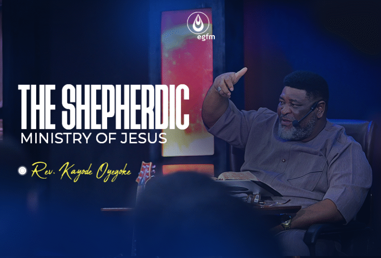 The Shepherdic Ministry of Jesus (Pt. 1)