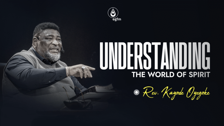 Understanding the World of Spirit