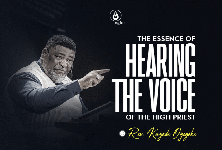 Hearing The Voice of the High Priest