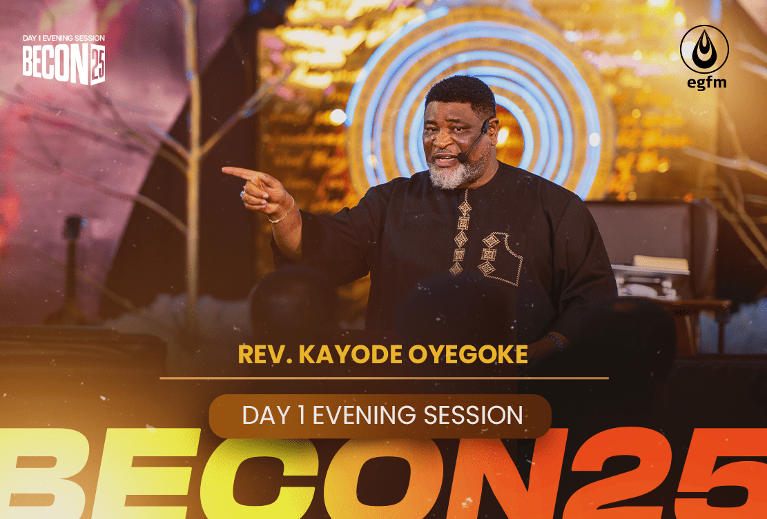 BECON 2025 Rev Kayode Oyegoke. Day 1 Evening Session