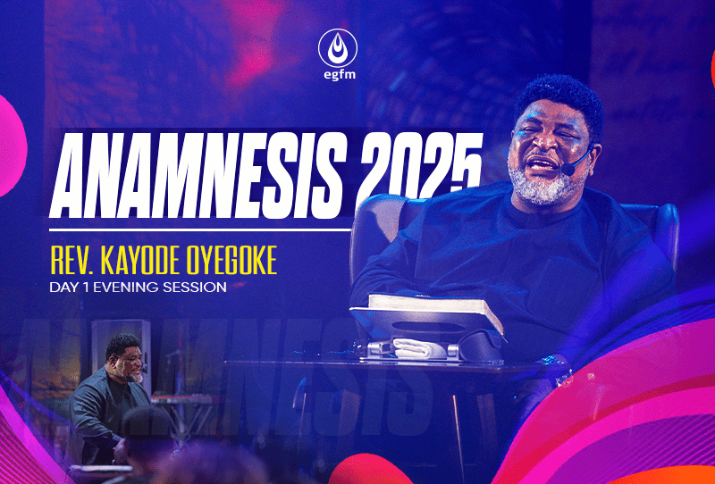 Anamnesis 2025 Day 1 Evening Session – Rev. Kayode Oyegoke