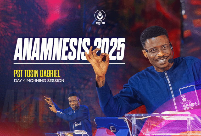 Anamnesis 2025 Day 4 Morning Session - Pastor Tosin Gabriel 