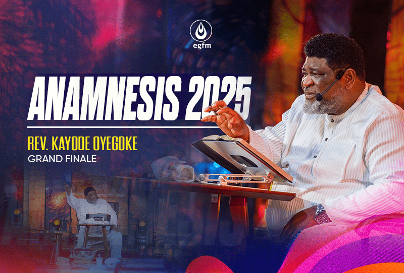 Anamnesis 2025 Day 4 Evening (Grand Finale) - Reverend Kayode Oyegoke